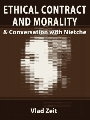 cover image of Ethical Contract and Morality & Conversation with Nietzsche